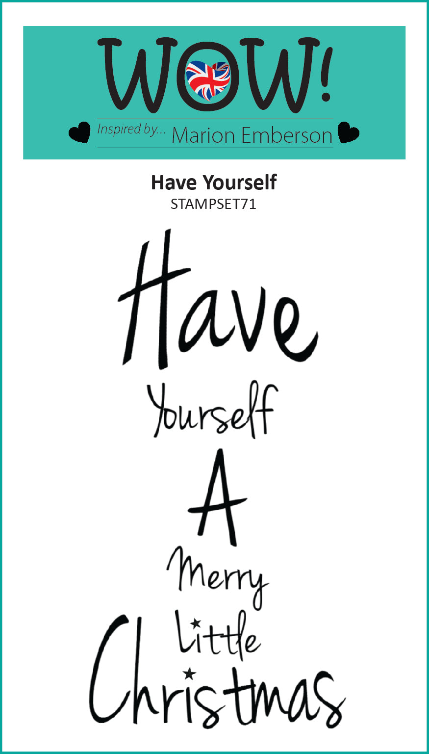 Set de sellos Wow Stamp (A7) - Have Yourself (by Marion Emberson)