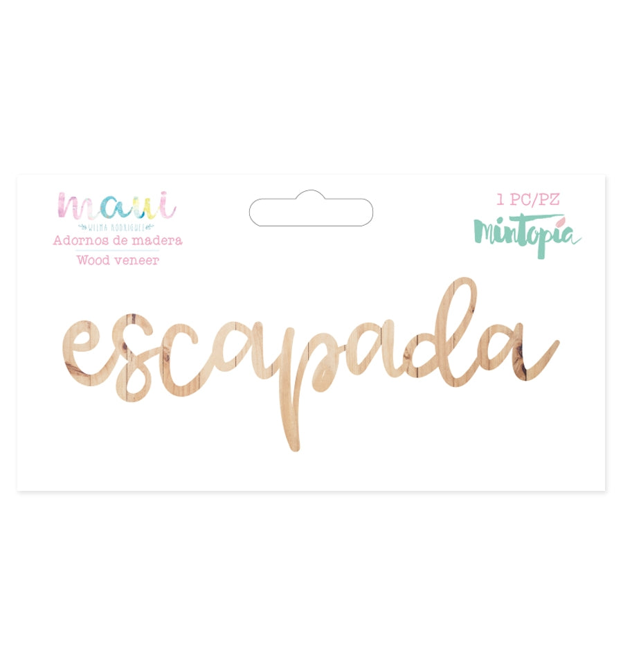 Madera Escapada